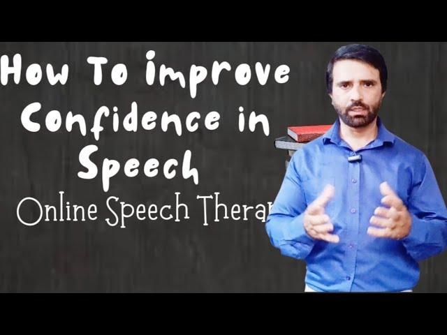 How To Improve Confidence In Speech