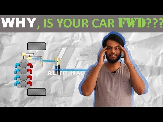 WHY, is your car front wheel drive | AutoRage Explained Ep 14