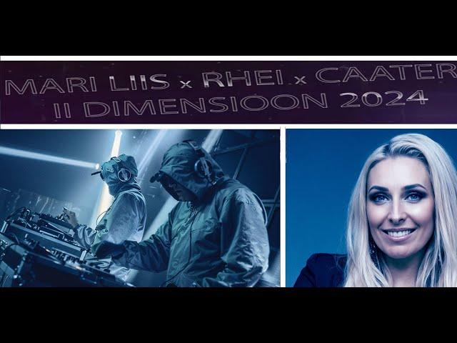 MARI-LIIS x RHEI x CAATER - II DIMENSIOON 2024