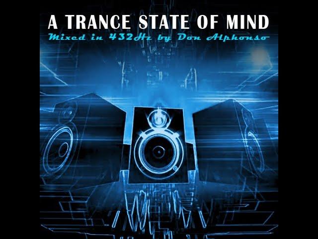 A TRANCE STATE OF MIND 432Hz TRANCE / VOCAL TRANCE / PROGRESSIVE TRANCE LIVESET - :๔๏ภ คɭקђ๏ภร๏: