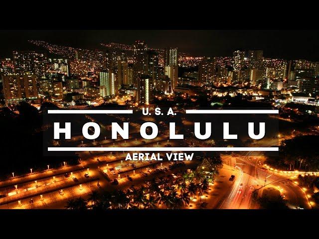 Honolulu Hawaii Tour Ultra HD - Aerial View Of Honolulu Hawaii