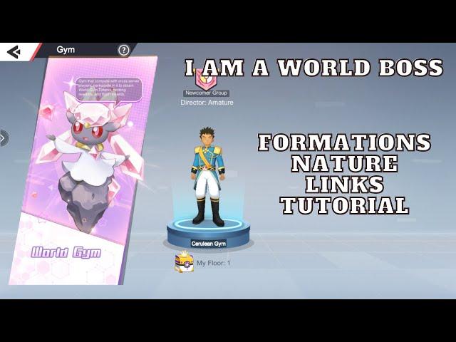 BECOMING THE WORLD BOSS.. FORMATIONS, NATURES, LINKS (Elf Trainers)