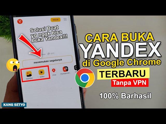 Cara Membuka Yandex di Google Chrome Terbaru Coba Sekarang ! Tanpa VPN