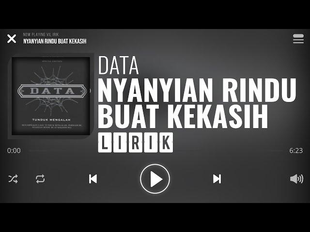 Data - Nyanyian Rindu Buat Kekasih [Lirik]