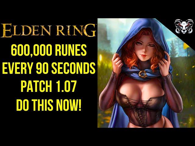 Elden Ring - How To Get 600K Runes / 90S