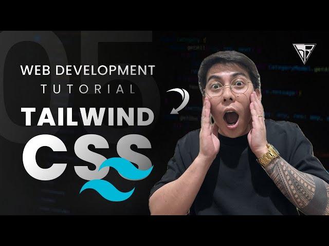 Web Development Tutorial from Zero to Hero - Learn TailwindCSS