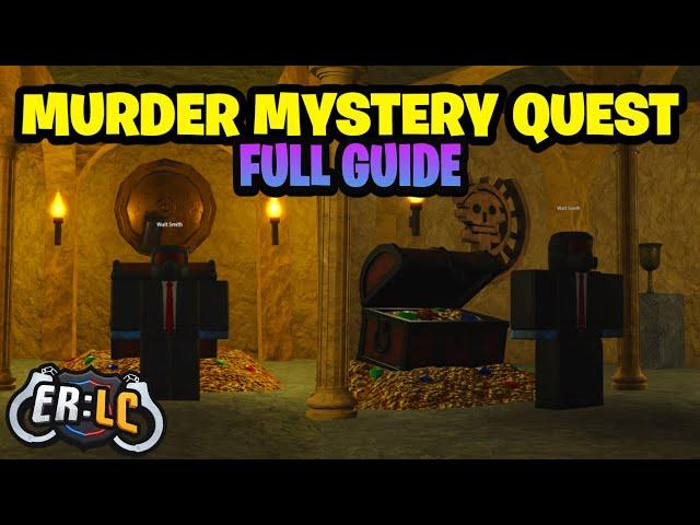 How To Complete The Murder Mystery Quest In ERLC! (FULL GUIDE)