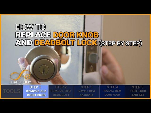 How to Replace a Door Knob and Deadbolt Lock (Step By Step)