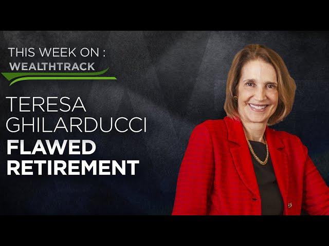 The Do-It-Yourself Retirement System Isn’t Working. Retirement Pro Teresa Ghilarducci Has Solutions