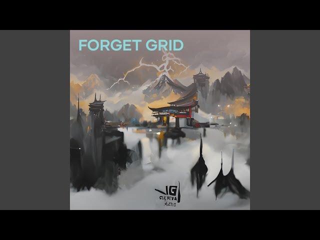 Forget Grid