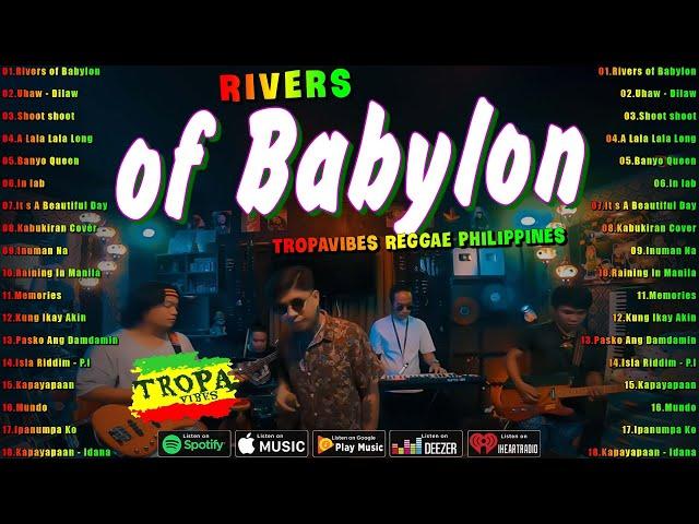 Rivers of Babylon, Uhaw - Best Of TropaVibes Reggae Songs New Playlist 2025Reggae Music Tropavibes