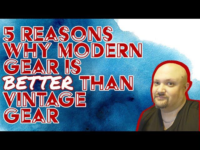 5 Reasons Why Modern Gear Is BETTER Than Used Gear