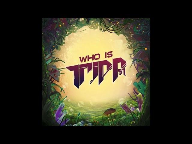 Tripp St. - Who Is Tripp St. Mix