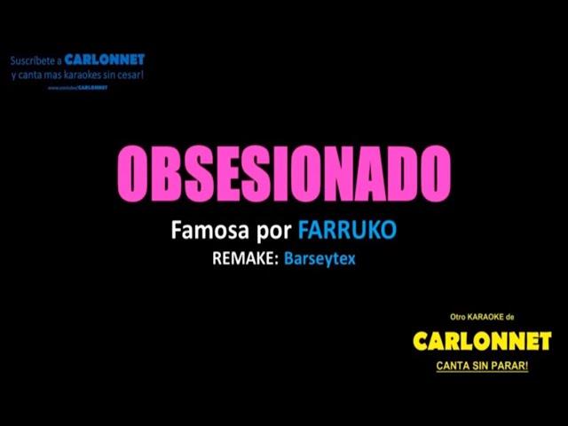 Obsesionado - Farruko (Karaoke)