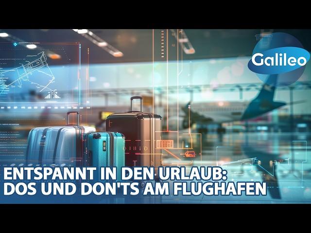 Kein Stress vor dem Urlaub! Hier sind Do's und Don'ts am Flughafen für einen entspannten Start