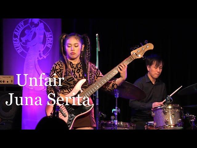 Unfair - Juna Serita (live at Blues Alley Japan)