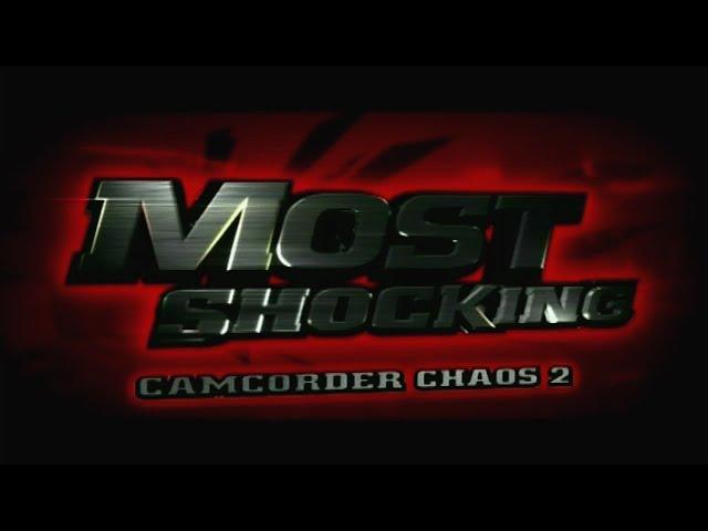 Most Shocking: Camcorder Chaos 2 (S6 E12) (2009)