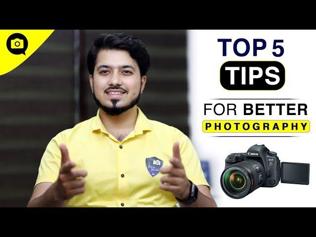 Top 5 tips to become a better photographer | Sahil Dhalla