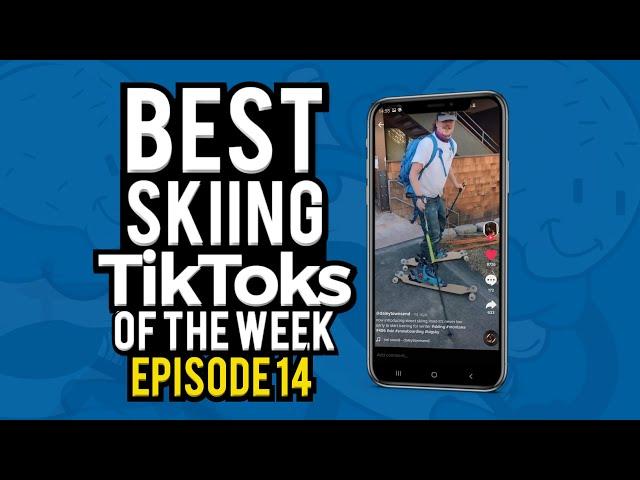 Best Skiing TikToks of the Week (Episode 14) STREET SKIING?!