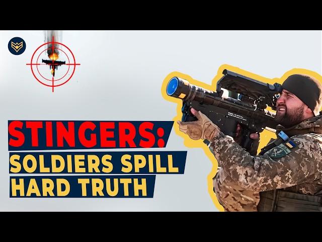 STINGERS: Ukrainian Soldiers Spill Hard Truth About US Weapons