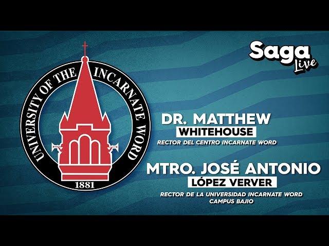 Universidad Incarnate Word #SagaLive