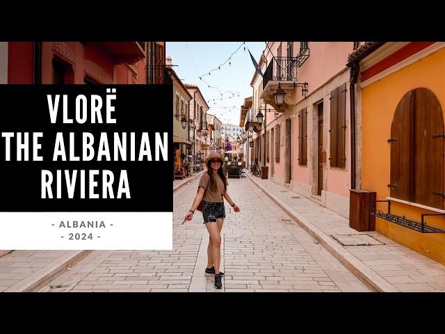 Vlorë - The Albanian Riviera - Albania 2024