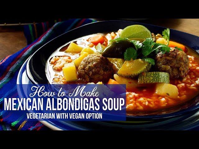 How to Make Mexican Albondigas Soup | Vegetarian & Soy Free (Albondigas en Caldillo)