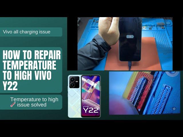 VIVO Y22 CHARGING SOLUTION|| CHARGING ERROR || HIGH TEMPERATURE||VIVO ALL MODEL CHARGING solution