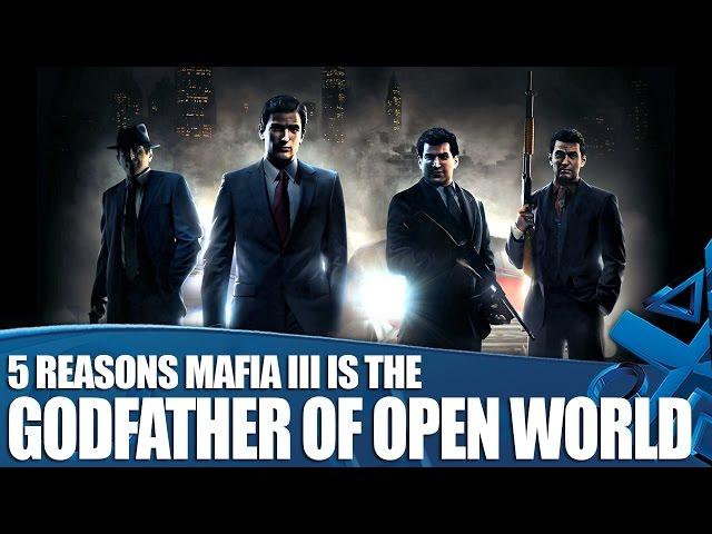 5 Reasons Mafia 3 Is the Godfather of Open World Games
