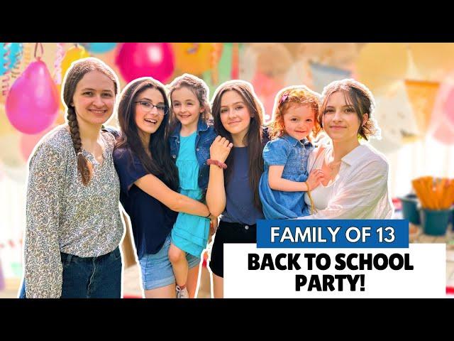 Day in the Life of a Mom to 11 Kids Back-to-School Party!