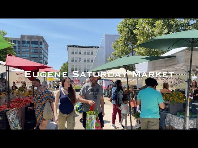 WALKING: Downtown Eugene, OR- Saturday Market