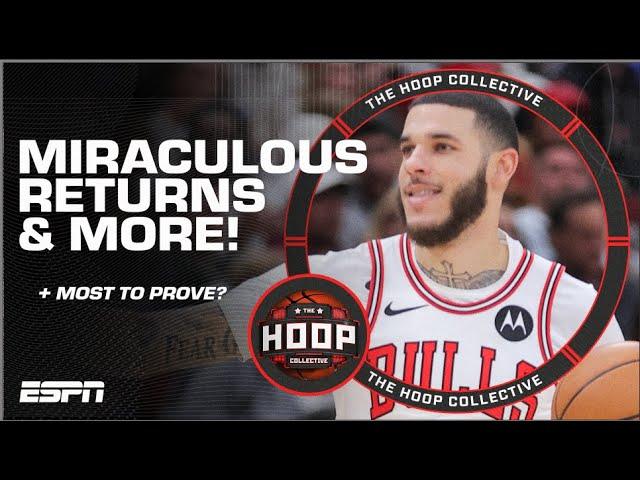 Who Has The Most To Prove In The NBA? + Lonzo’s Miraculous Return & MORE! | The Hoop Collective