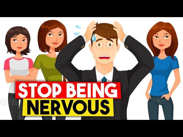 How to STOP Being Nervous & Awkward