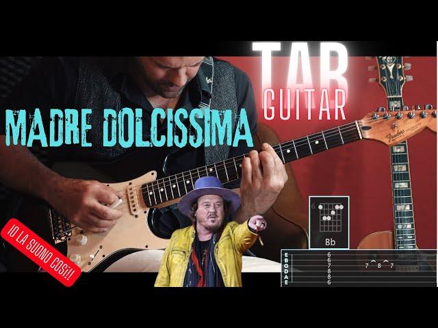Madre Dolcissima Guitar Tab & Solo | Zucchero Cover | Fractal Preset