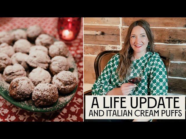 A Life Update from Stu & Shaye (+ Italian Cream Puffs!)