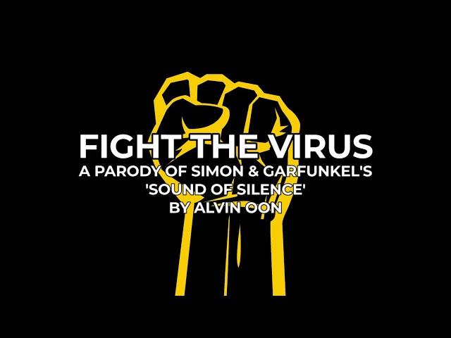Fight the Virus - Alvin Oon