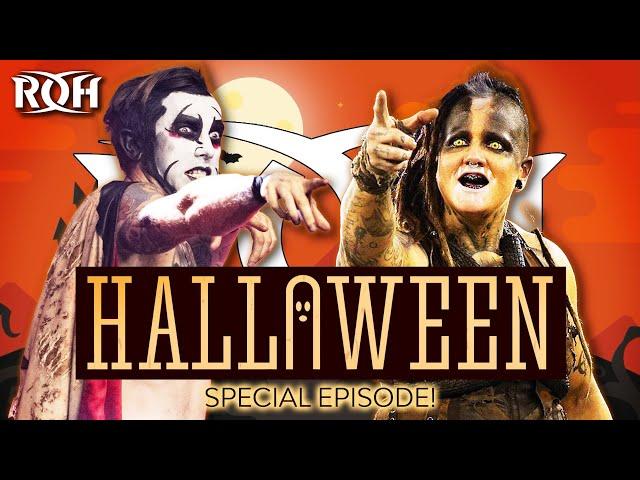 FULL EPISODE: ROH's Halloween Special!