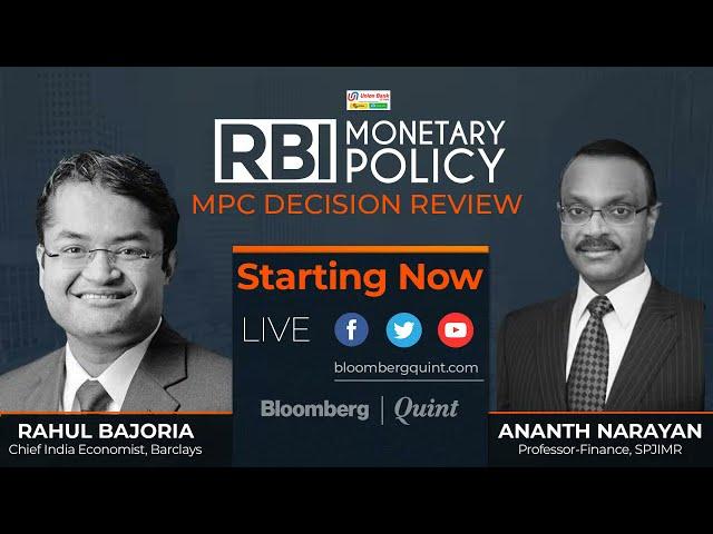 RBI Monetary Policy Impact With Ananth Narayan & Rahul Bajoria