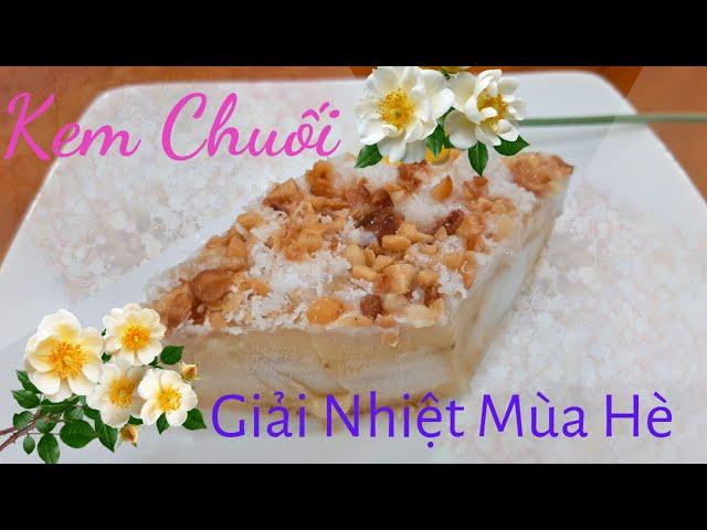 Công Thức Kem Chuối Ngon, Béo Ngậy #món6