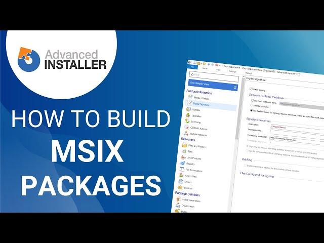 Create MSIX application packages with Advanced Installer, an MSIX packaging tool