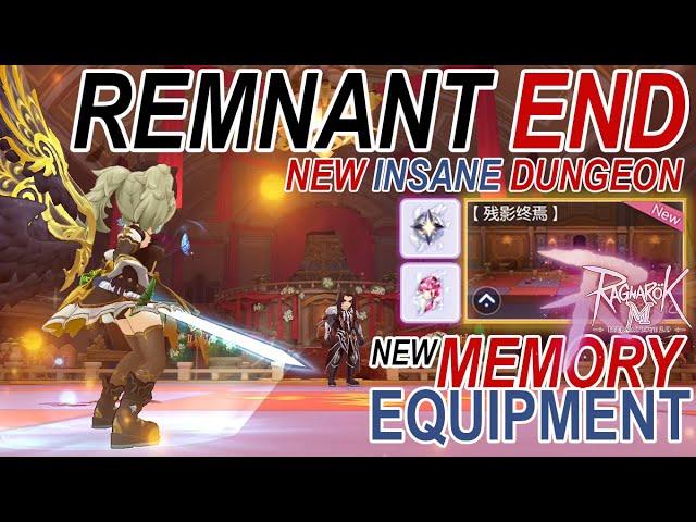 Ragnarok M Eternal Love - Remnant End, New Memory Equipment Explanation