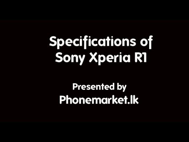 Sony Xperia R1 Price Sri Lanka