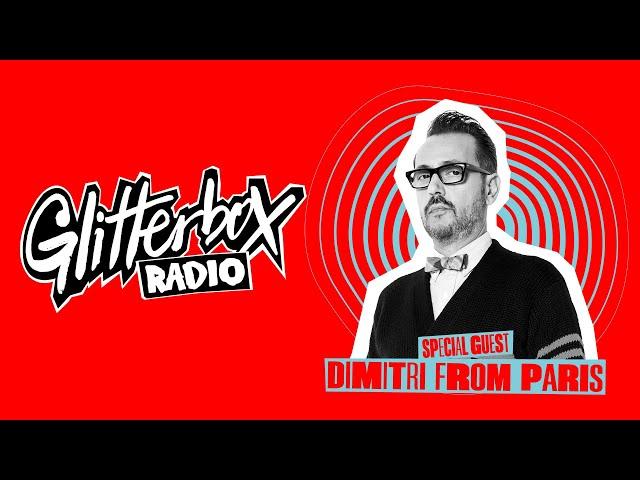 Glitterbox Radio Show 364: Dimitri From Paris Takeover