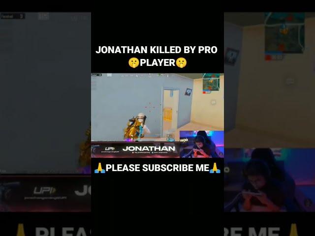  @JONATHANGAMINGYT KILLED BY PRO PLAYER  #jonathangaming #jonathanpubg #jonathan #bgmi #shorts