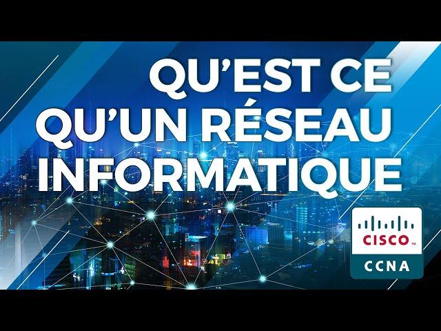 Qu'est ce qu'un réseau informatique ?