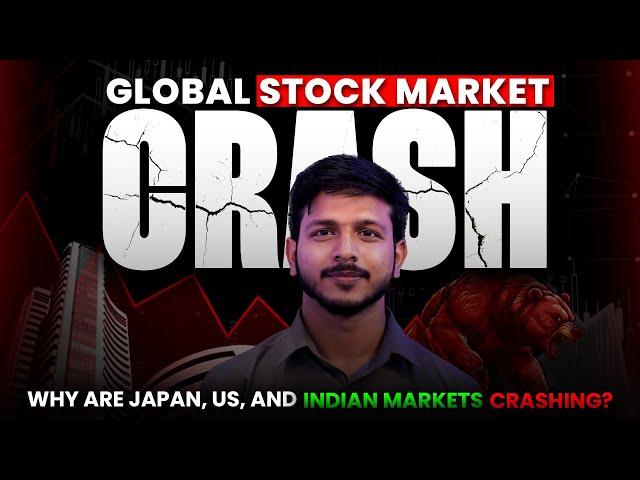 Global Stock Market Crash | Why Are Japan, US, and Indian Markets Crashing? | ICFM