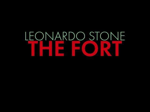 Leonardo Stone - The Fort