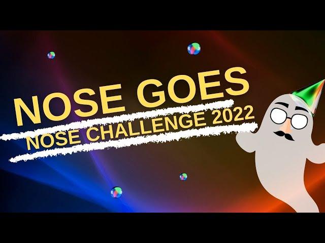 Nose Goes - Nose Challenge 2022