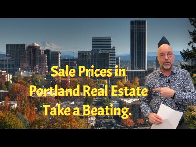 Real Estate Sale Prices in Portland Take a Pummeling as we Close in on Year End.