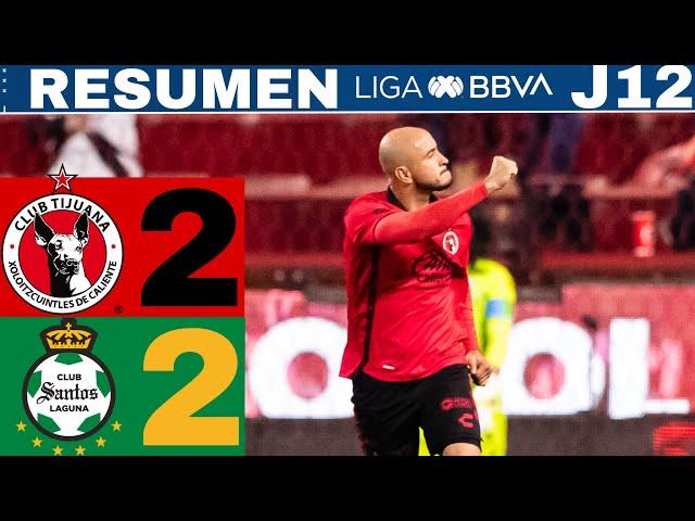 Tijuana 2-2 Santos, Xolos sigue sin ganar / J12 CL24